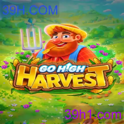 GoHighHarvest